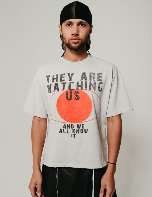 They Are Watching Us Tee